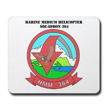 MMHS364 - M01 - 03 - Marine Medium Helicopter Squadron 364 with Text - Mousepad